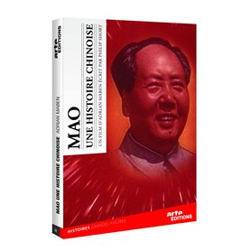 Mao une histoire chinoise:Témoins du premier cercle. Archives interdites le film événement