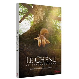 Le Chêne et Ses habitants