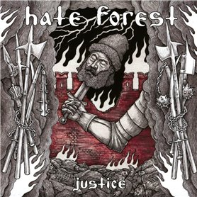 Hate Forest-Justice