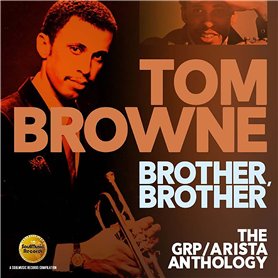 Brother-The GRP/Arista Anthology