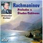 Rachmaninov : Préludes & Etudes-Tableaux