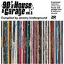 90's House & Garage Vol. 3 - Compiled by Jeremy Underground