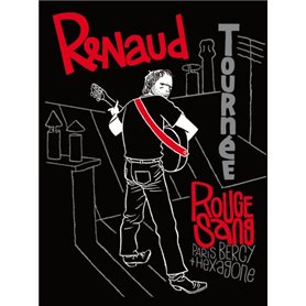 Renaud-Tournée Rouge Sang