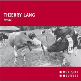 Lyoba : Musiques traditionnelles fribourgeoises.