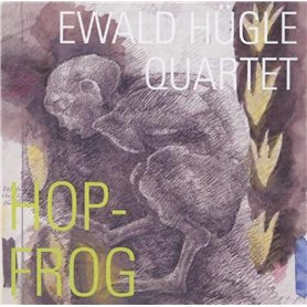 Ewald Hügle : Hop-Frog