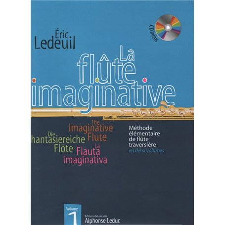 LEDUC LEDEUIL ERIC - FLUTE IMAGINATIVE VOL.1 + CD Méthode et pédagogie Bois Flute