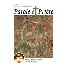 Parole et prière n°184 octobre 2025