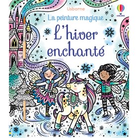 L'hiver enchanté - La peinture magique