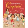 Clara, la râleuse des Coquinettes 6,80 €