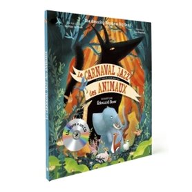 Le carnaval jazz des animaux - Livre CD