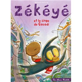 Zékéyé et le singe de Cocodi