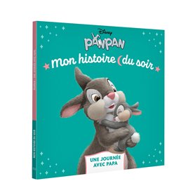 PANPAN - Mon Histoire du soir - Une journée avec Papa - Disney