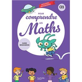 Pour comprendre les maths CE1 - Guide ressources - Ed. 2025