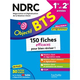 Objectif BTS NDRC - 150 fiches efficaces pour bien réviser - 2026