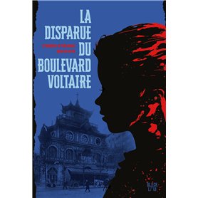 La disparue du boulevard Voltaire La disparue du boulevard Voltaire