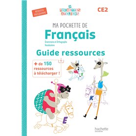 Ma pochette de français CE2 - Les Pochettes Ateliers - Guide ressources - Ed. 2025