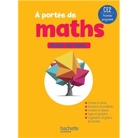 Le nouvel A portée de maths CE2 - Fichier élève - Ed. 2025