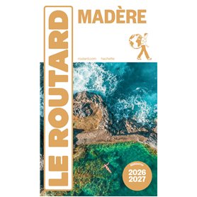 Guide du Routard Madère 2026/27 Guide du Routard Madère 2026/27