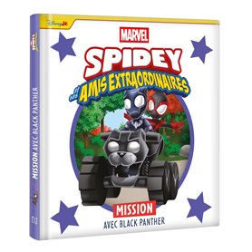SPIDEY ET SES AMIS EXTRAORDINAIRES - Mission avec Black Panther - MARVEL SPIDEY ET SES AMIS EXTRAORDINAIRES - Mission avec Black Panther - MARVEL