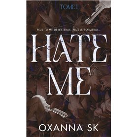 Hate me - Tome 1