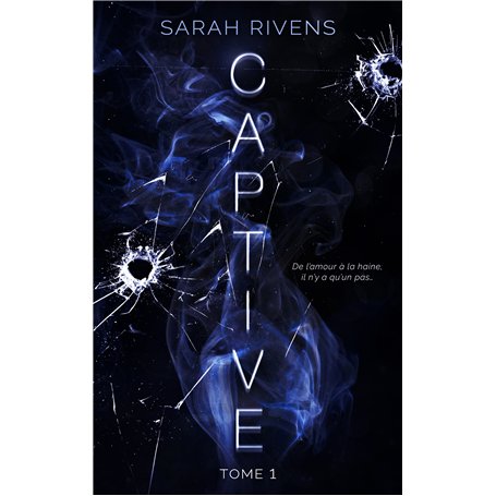 Captive - tome 1