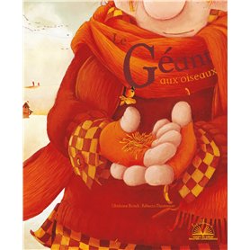 Albums coups de coeur - Le géant aux oiseaux 8,76 €