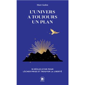 L'univers a toujours un plan