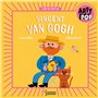 ARTY POP - Vincent Van Gogh