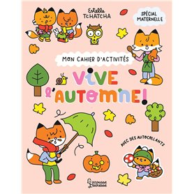 Mon cahier d'activités - Vive l'automne