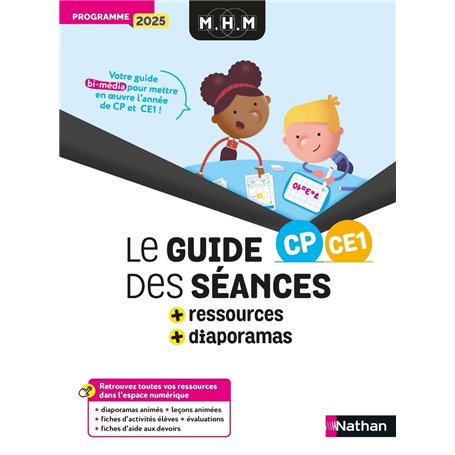 MHM - CP/CE1 - Guide des séances + Ressources - Programme 2025