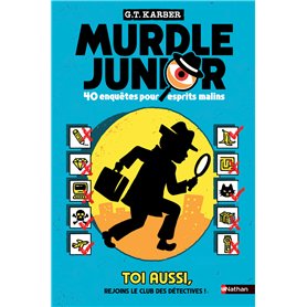 Murdle Junior - 40 enquêtes pour esprits malins