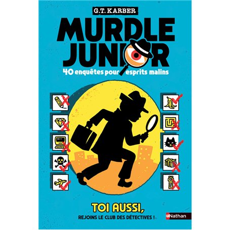 Murdle Junior - 40 enquêtes pour esprits malins