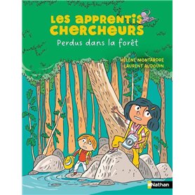 Les Apprentis chercheurs - Perdus dans la forêt