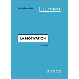 La motivation - 4e éd.