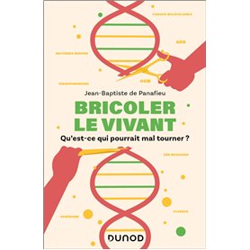 Bricoler le vivant