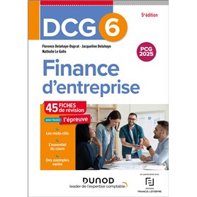 DCG 6 Finance d'entreprise - Fiches de révision - 5e éd.