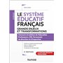 Le système éducatif français - 5e éd. - Grands enjeux et transformations