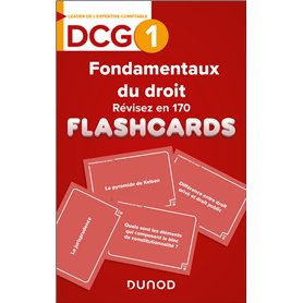 DCG 1 - Fondamentaux du droit - révisez en 170 flashcards !
