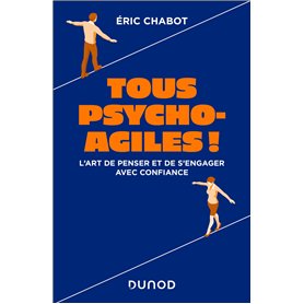 Tous psycho-agiles !