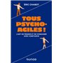 Tous psycho-agiles !