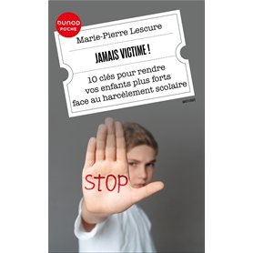 Jamais victime!