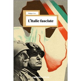 L'Italie fasciste - 3e éd.