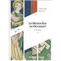 Le Moyen Âge en Occident -2e éd.