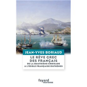 Le rêve grec des Français