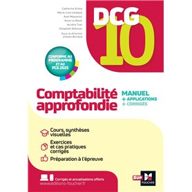 DCG 10 - Comptabilité approfondie - 13e édition - Manuel et applications DCG 10 - Comptabilité approfondie - 13e édition - Manuel et applications
