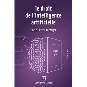 Le droit de l'intelligence artificielle