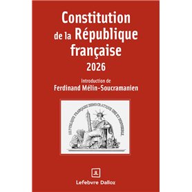 Constitution de la République française 2026. 23e éd.