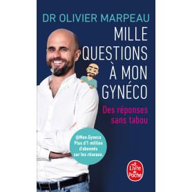 Mille questions à mon gynéco Mille questions à mon gynéco