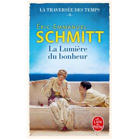 La Lumière du bonheur (La Traversée des temps