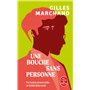 Une bouche sans personne